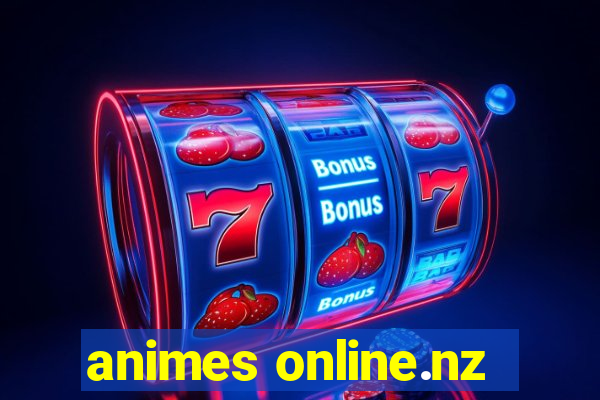 animes online.nz